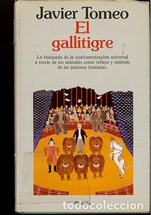 Libros: EL GALLITIGRE - Tomeo,Javier - Foto 1