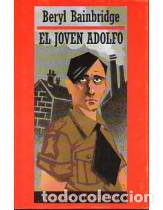 Libros: EL JOVEN ADOLFO - Bainbridge,Beryl - Foto 1