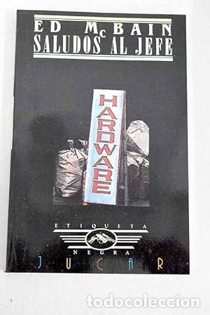 Libros: SALUDOS AL JEFE - McBain,Ed - Foto 1
