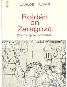 Libros: ROLD&Aacute;N EN ZARAGOZA - Alvar,Carlos - Foto 1