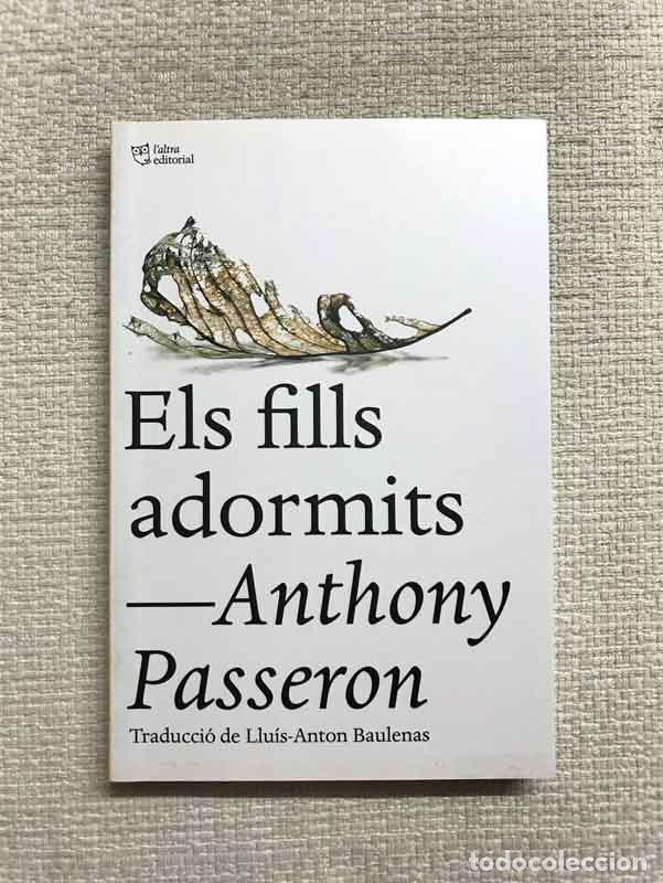 Libros: Els fills adormits - Anthony Passeron - Foto 1