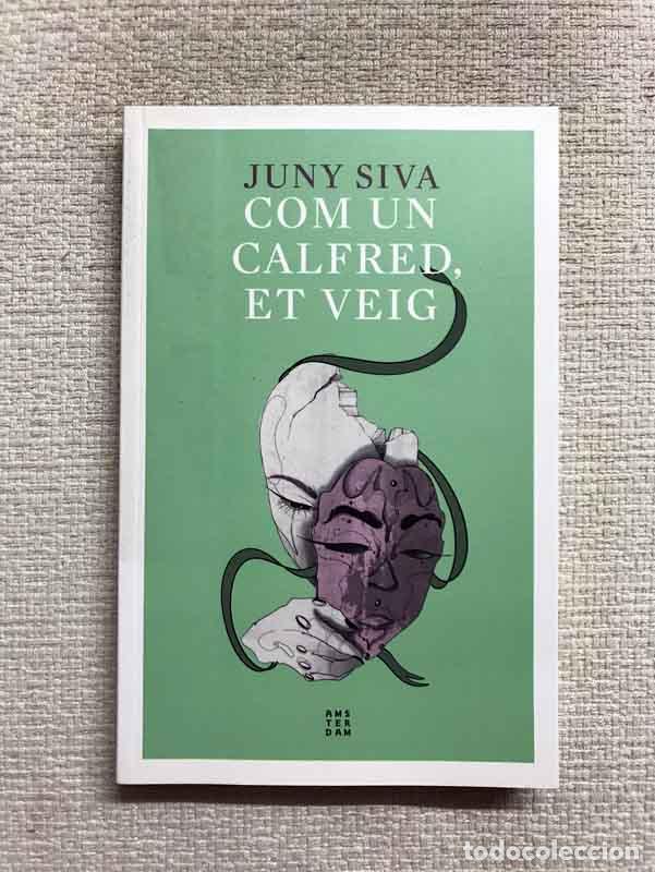Libros: Com un calfred, et veig - Juny Siva - Foto 1