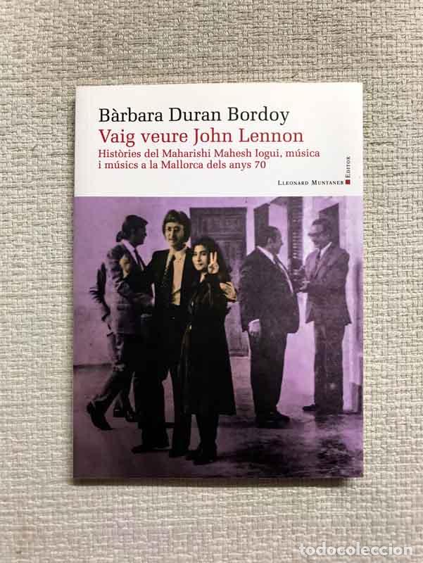 Libros: Vaig veure John Lennon - B&agrave;rbara Duran Bordoy - Foto 1