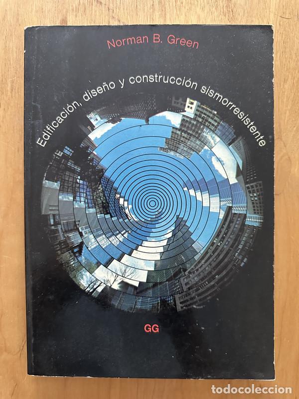 Libros: Edificacion, dise&ntilde;o y construccion simorresistente - Green, Norman B. - Foto 1