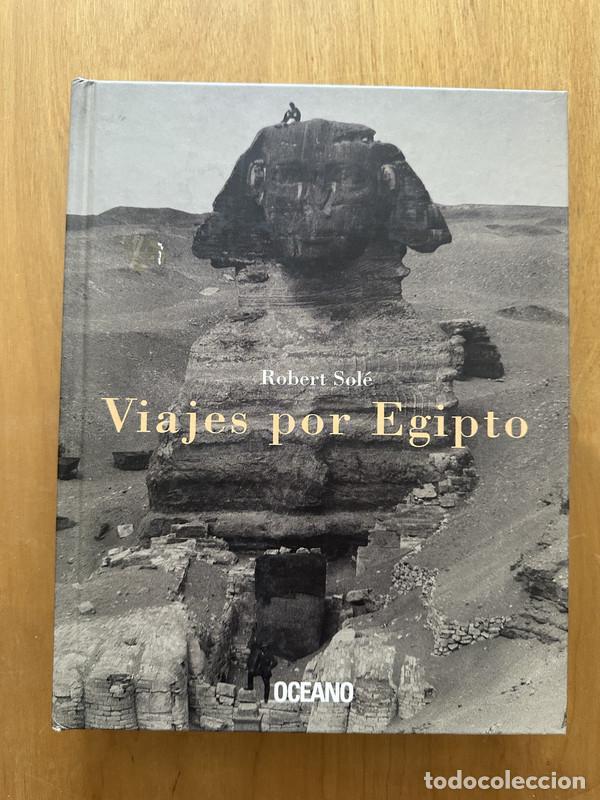 Libros: Viajes por Egipto - Sole, Robert