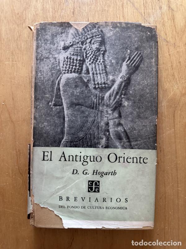 Libros: El antiguo Oriente - Hogarth, D. G. - Foto 1