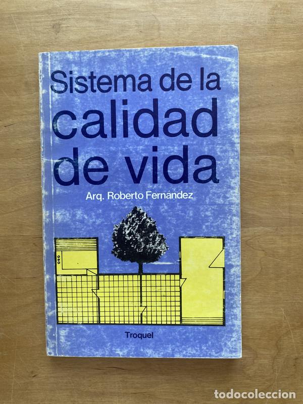 Libros: Sistema de la calidad de vida - Fernandez, Roberto