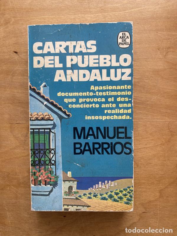 Libros: Cartas del pueblo andaluz - Barrios, Manuel