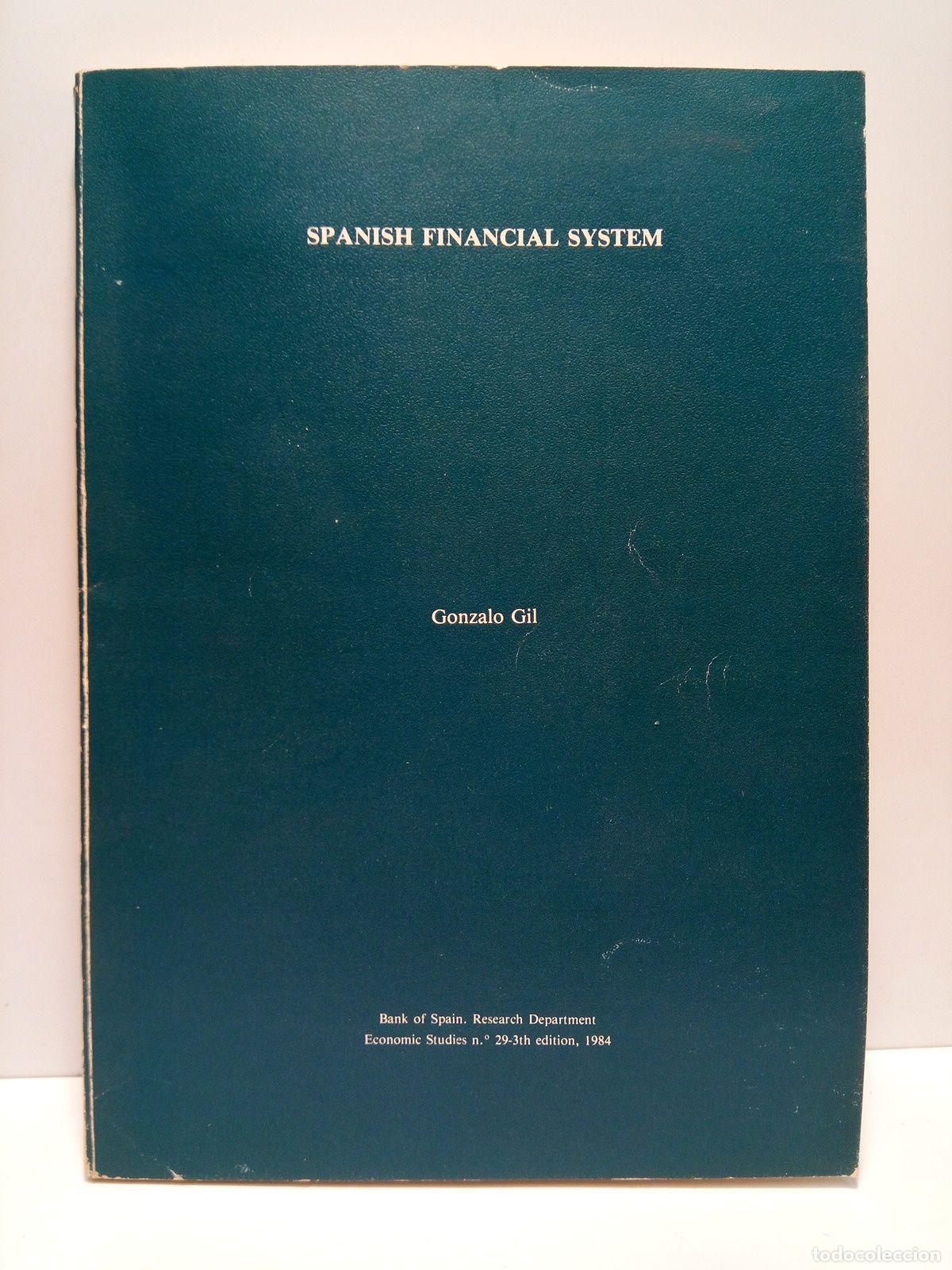 Libros: GIL, Gonzalo - Spanish Financial System - Foto 1