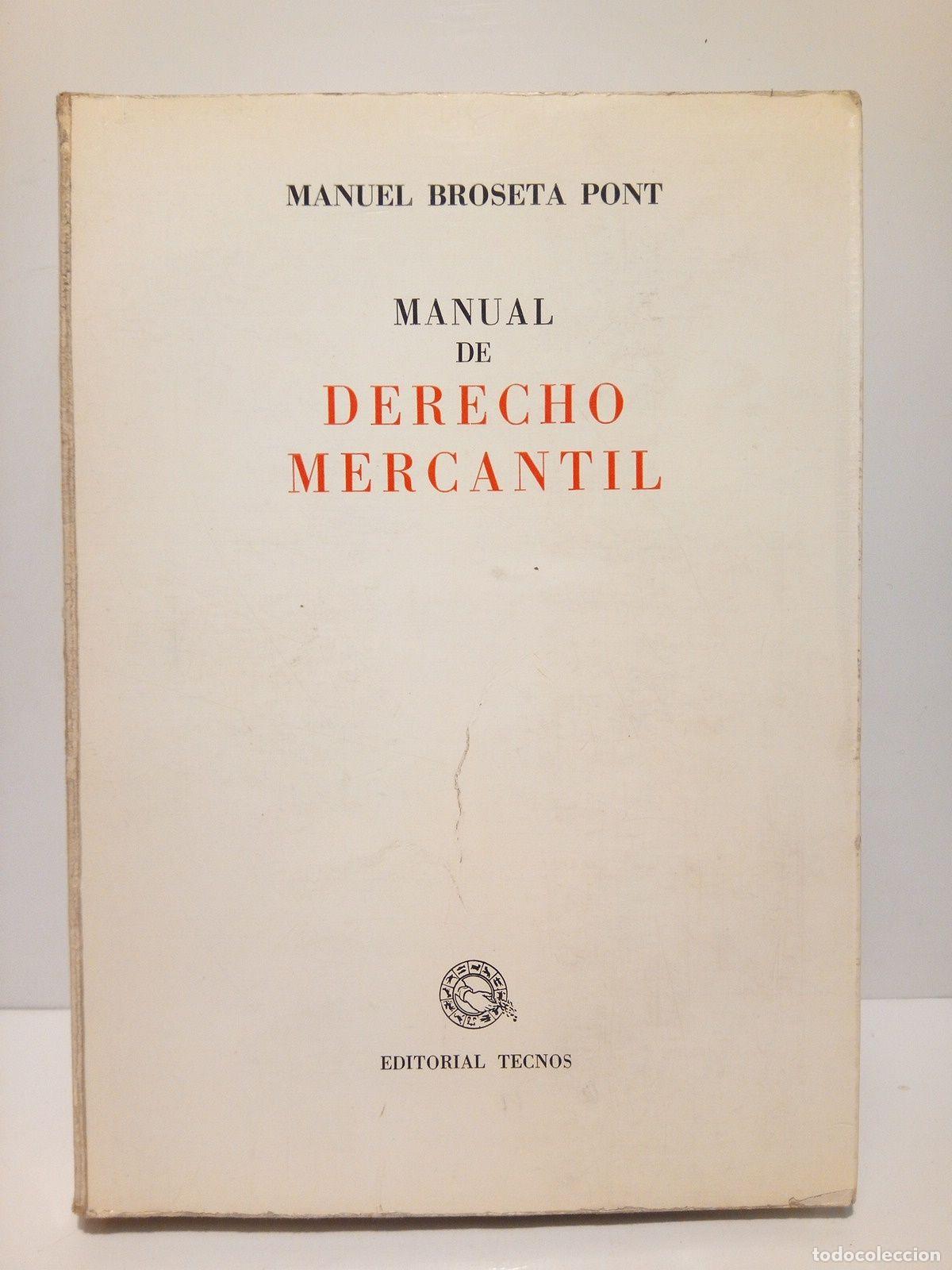 Libros: BROSETA PONT, Manuel - Manual de Derecho Mercantil - Foto 1
