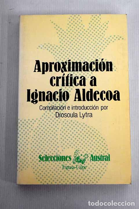 Libros: Aproximaci&oacute;n cr&iacute;tica a Ignacio Aldecoa - Foto 1