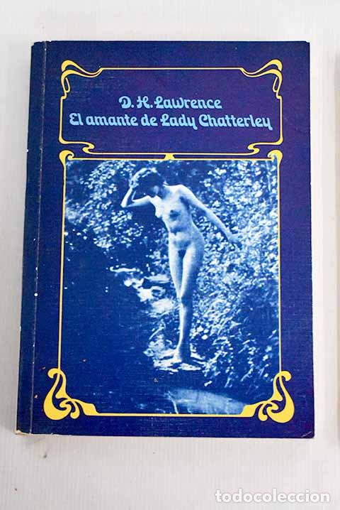Libros: El amante de Lady Chatterley.- Lawrence, D. H. - Foto 1