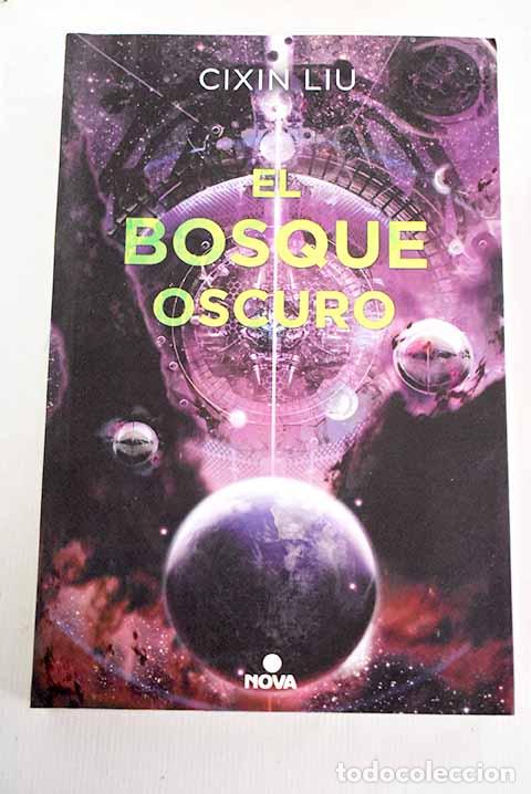 Libros: El bosque oscuro: Liu, Cixin.- Liu, Cixin - Foto 1
