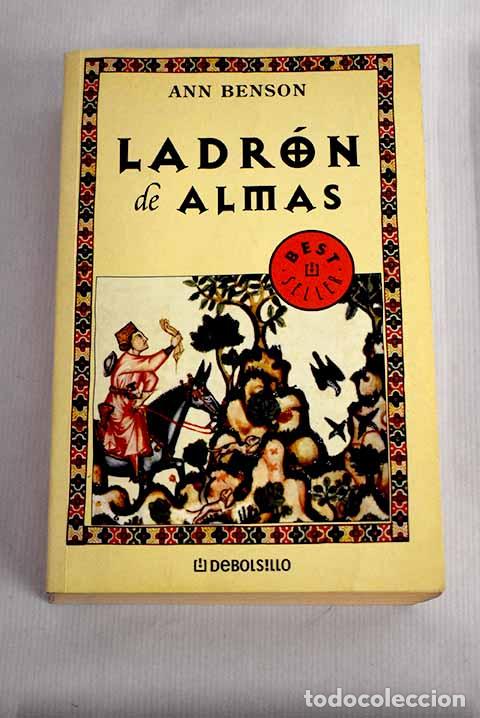 Libros: Ladr&oacute;n de almas: Benson, Ann.- Benson, Ann - Foto 1