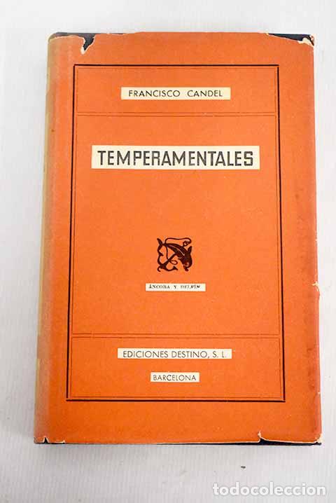 Libros: Temperamentales: Candel, Francisco.- Candel, Francisco - Foto 1