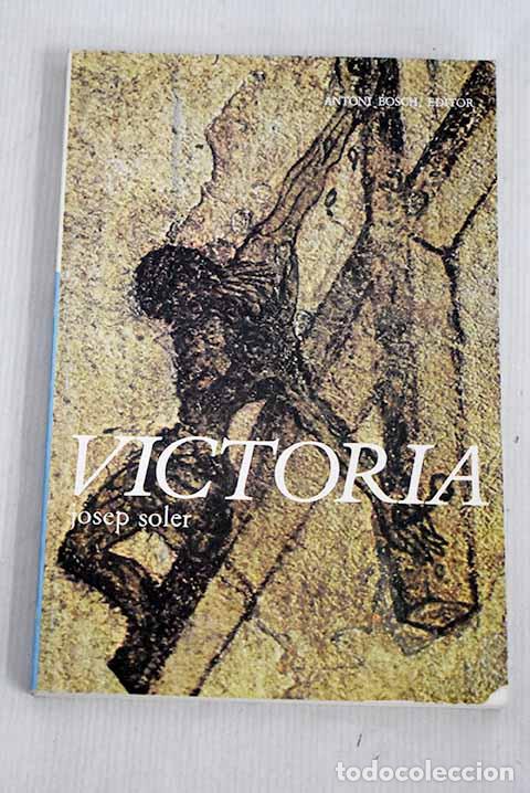 Libros: Victoria: Soler, Josep.- Soler, Josep - Foto 1