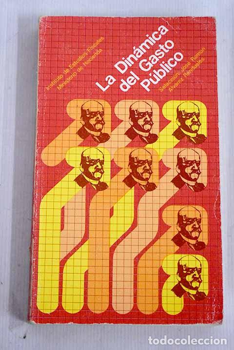 Libros: La din&aacute;mica del gasto p&uacute;blico - Foto 1