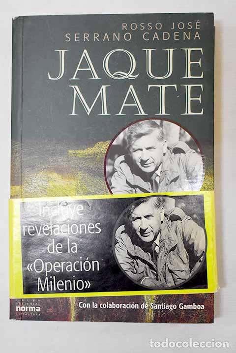 Libros: Jaque mate: Serrano Cadena, Rosso Jos&eacute;.- Serrano Cadena, Rosso Jos&eacute; - Foto 1