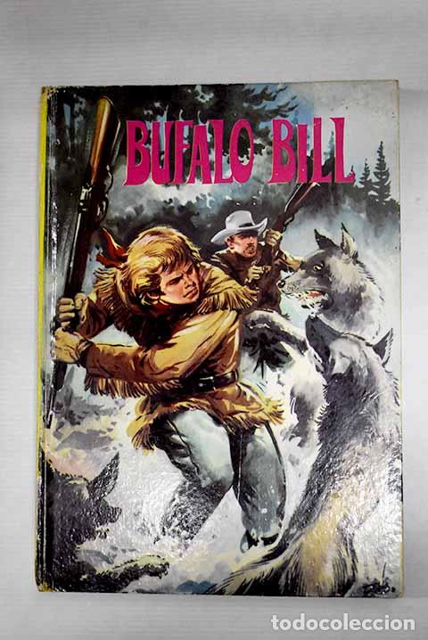 Libros: B&uacute;falo Bill: Llarch, Joan.- Llarch, Joan - Foto 1
