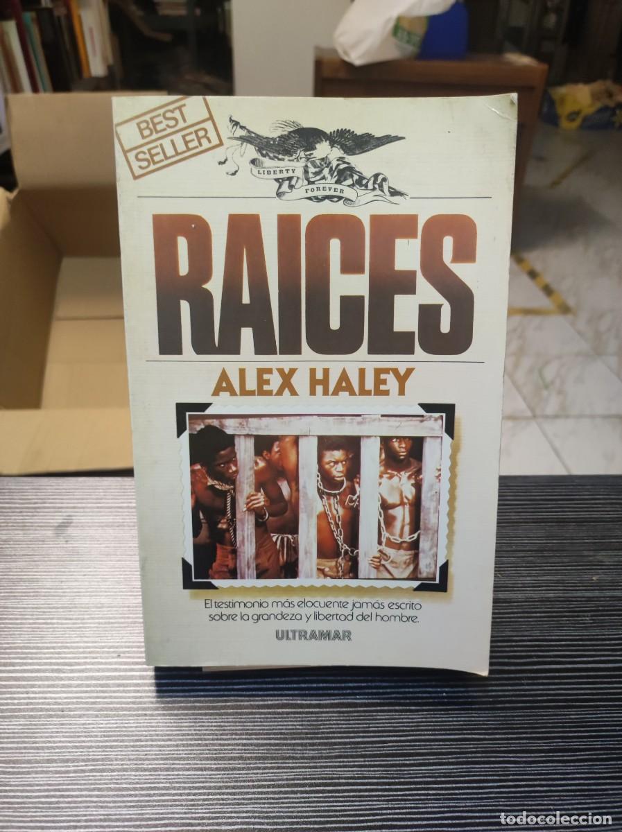 Libros: RAICES ALEX HALEY BEST SELLER - Foto 1