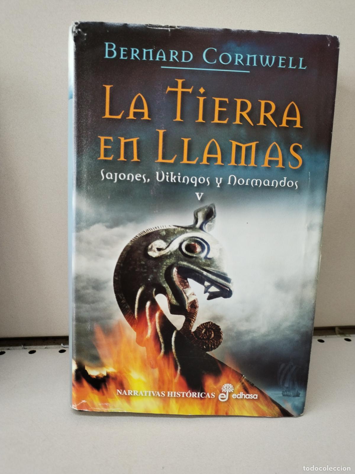 Libros: La tierra en llamas - Cornwell, Bernard - Foto 1