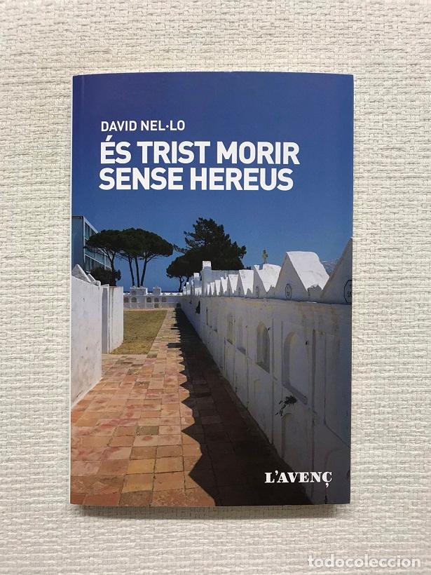 Libros: &Eacute;s trist morir sense hereus - David Nello - Foto 1