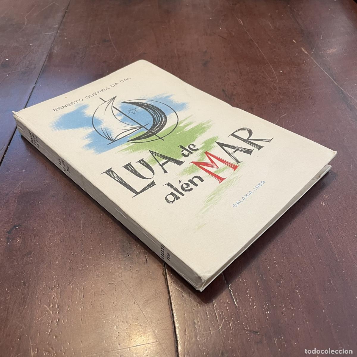 Libros: Lua de al&eacute;n-mar 1939-1958 (galego) - Ernesto Guerra Da Cal - Foto 2