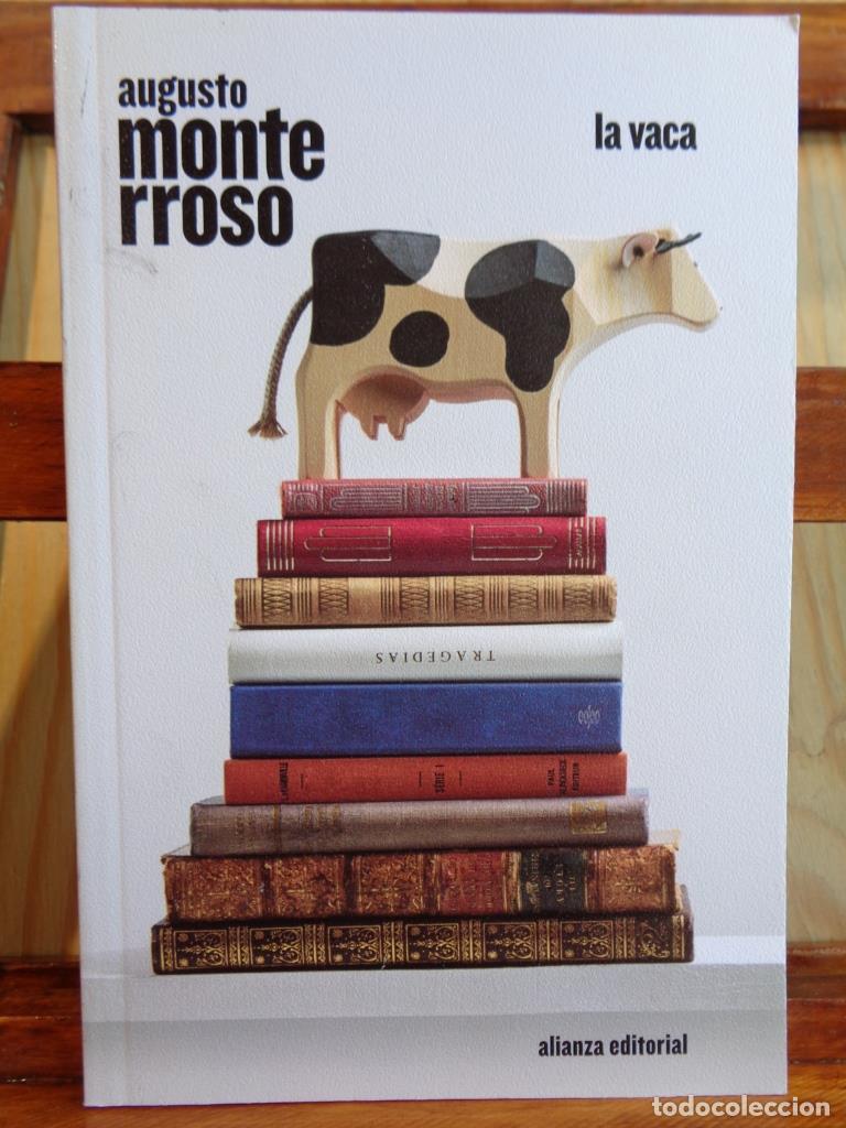 Libros: LA VACA - AUGUSTO MONTERROSO - Foto 1