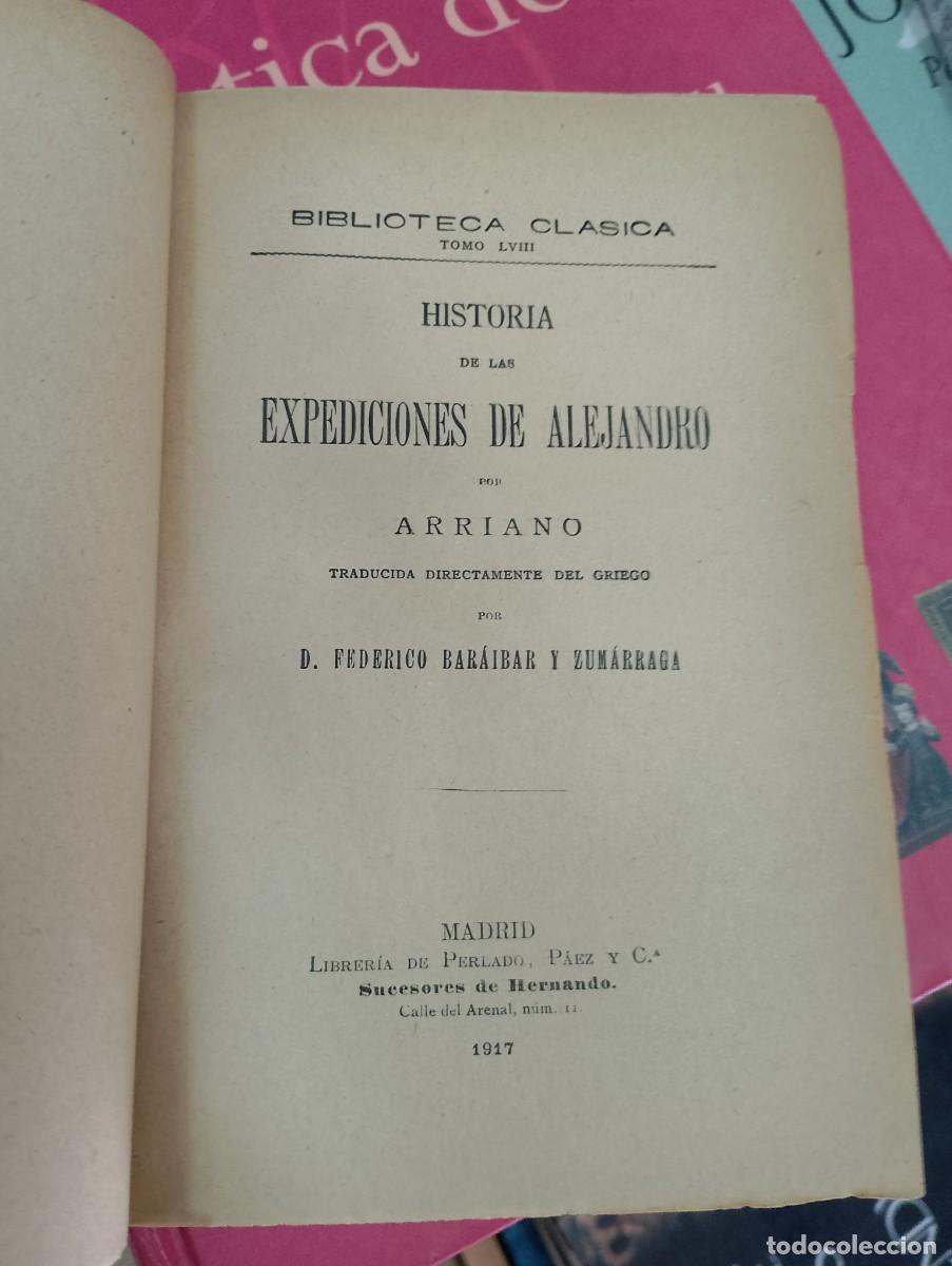 Libros: &rdquo;Lucio Flavio ARRIANO&rdquo; - &rdquo;HISTORIA DE LAS EXPEDICIONES DE ALEJANDRO (Anbasis)&rdquo; - Foto 3