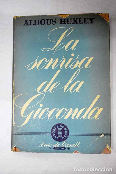 Libros: La sonrisa de la Gioconda.- Huxley, Aldous - Foto 1