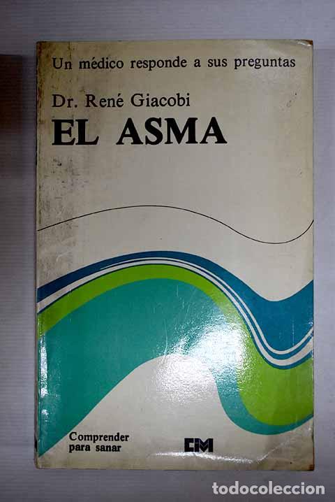 Libros: El asma: Giacobi, Ren&eacute;.- Giacobi, Ren&eacute; - Foto 1