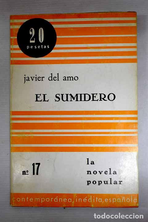 Libros: El sumidero: Amo, Javier del.- Amo, Javier del - Foto 1