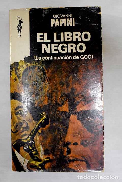 Libros: El libro negro: Papini, Giovanni.- Papini, Giovanni - Foto 1