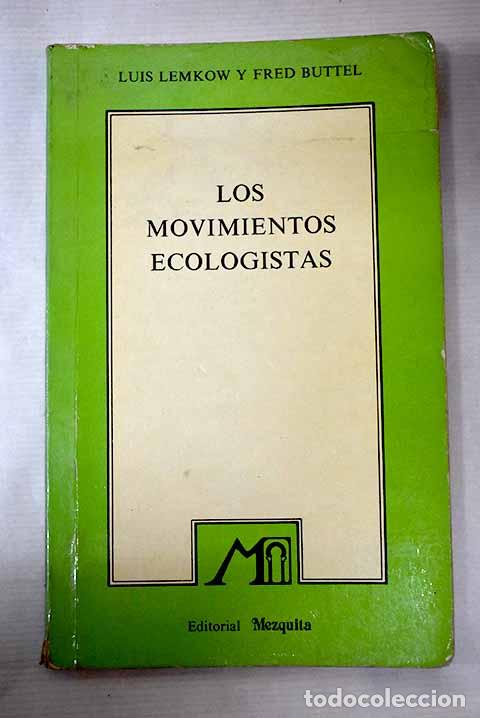 Libros: Los movimientos ecologistas.- Lemkow, Louis - Foto 1