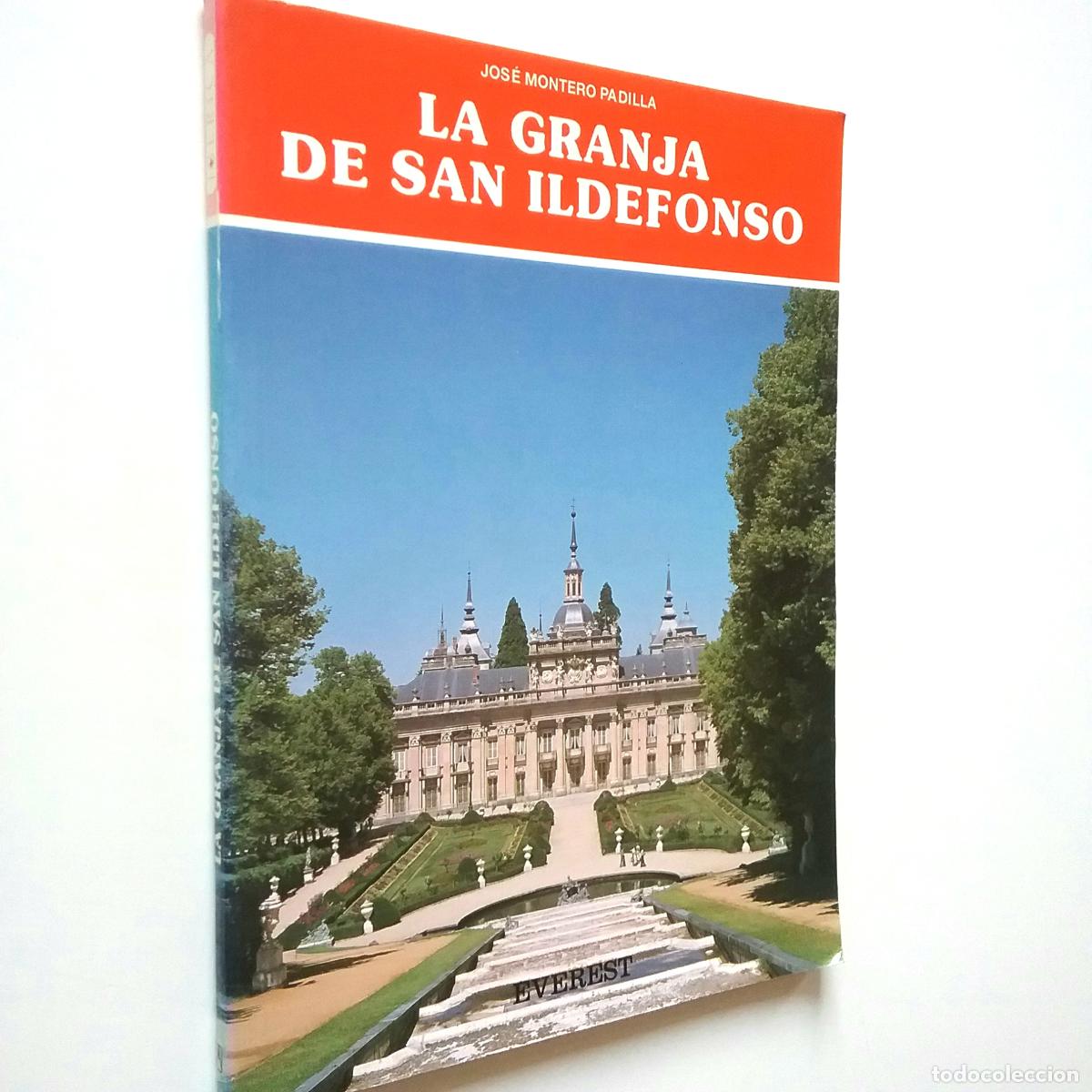 Libros: Jos&eacute; Montero Padilla - La Granja de San Ildefonso - Foto 1
