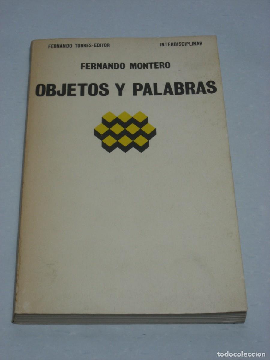 Libros: OBJETOS Y PALABRAS - Fernando Montero - Foto 1