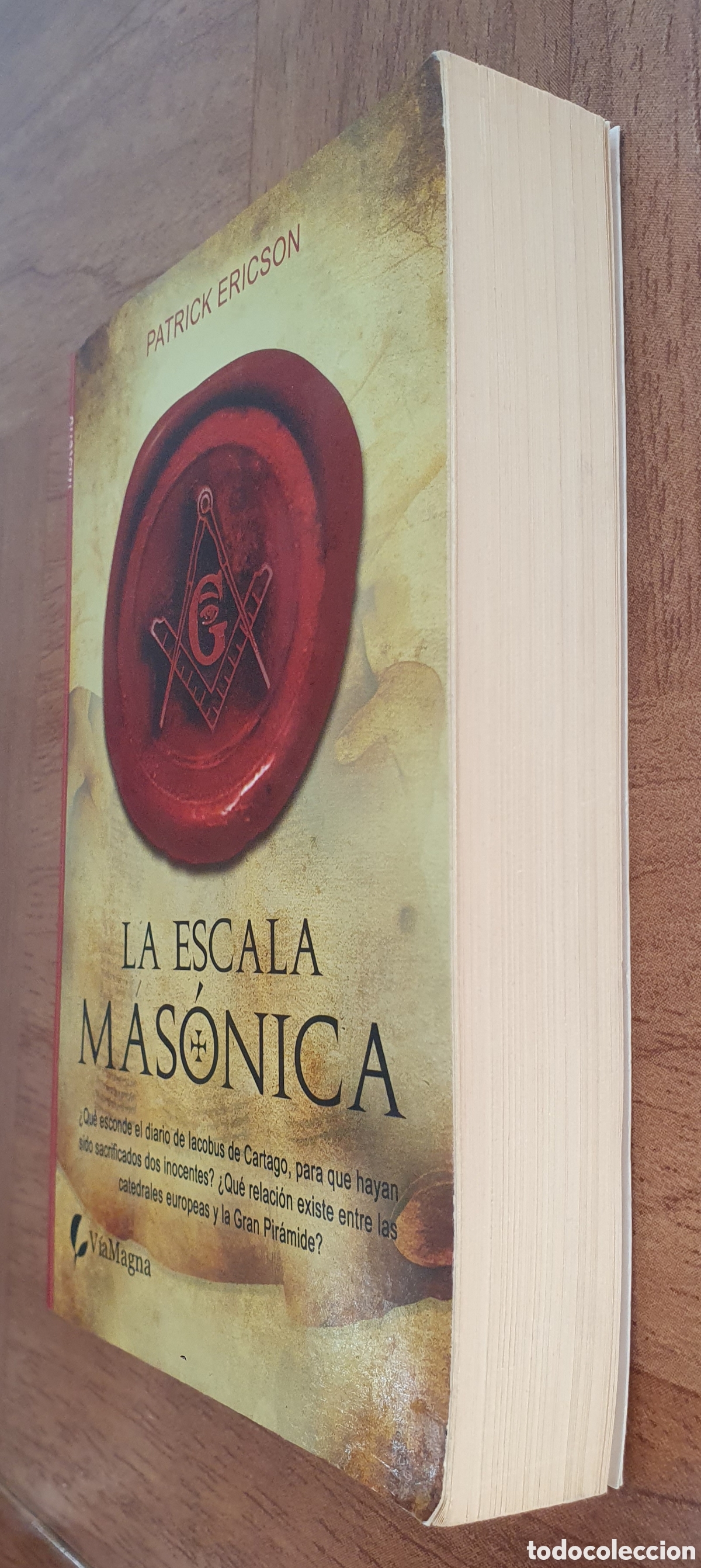 Libros: La Escala Mas&oacute;nica � V&iacute;aMagna - Patrick Ericson - Foto 2