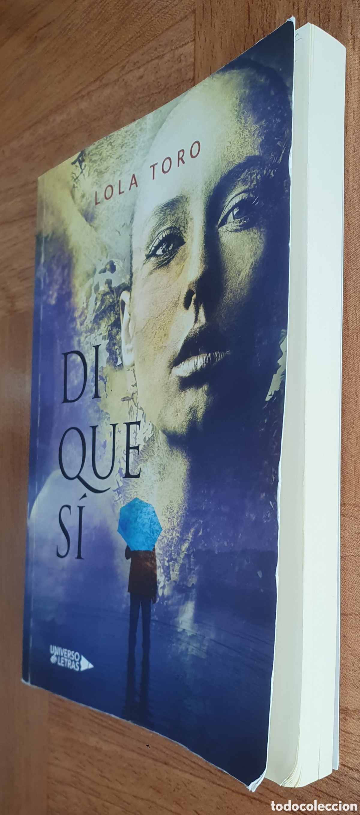 Libros: Di que s&iacute; - Lola Toro - Foto 2