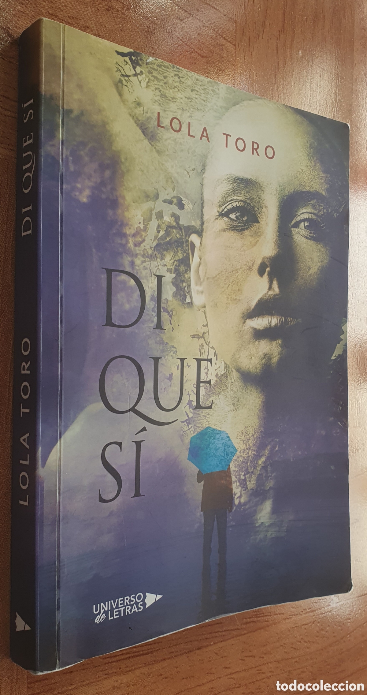 Libros: Di que s&iacute; - Lola Toro - Foto 1
