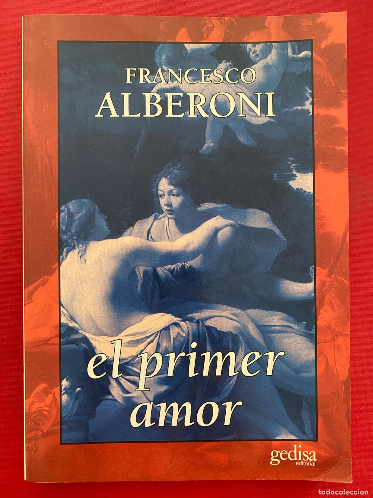 Libros: El primer amor. Francesco Alberoni - Foto 1