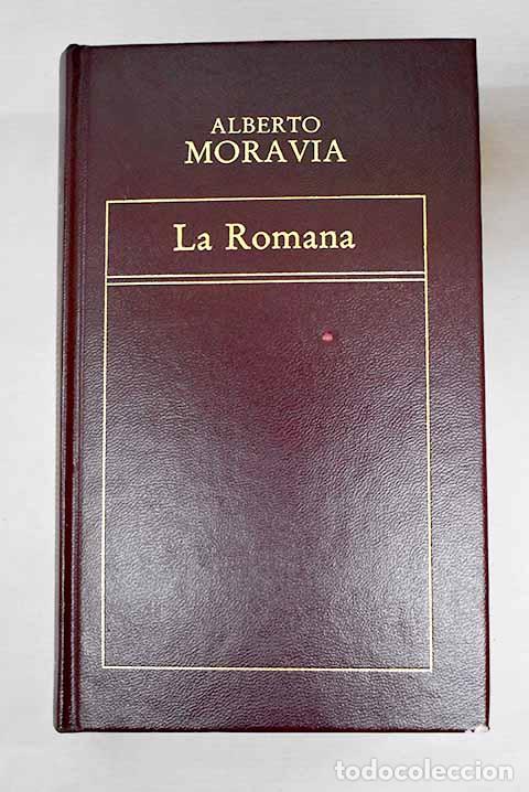 Libros: La romana: Moravia, Alberto.- Moravia, Alberto - Foto 1