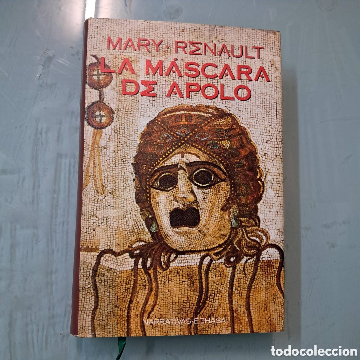 Libros: La m&aacute;scara de Apolo,Mary Renault,EDHSA - Foto 1