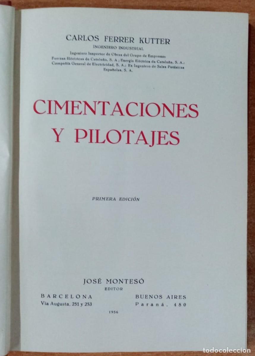 Libros: Cimentaciones y pilotajes - Carlos Ferrer Kutter - Foto 2