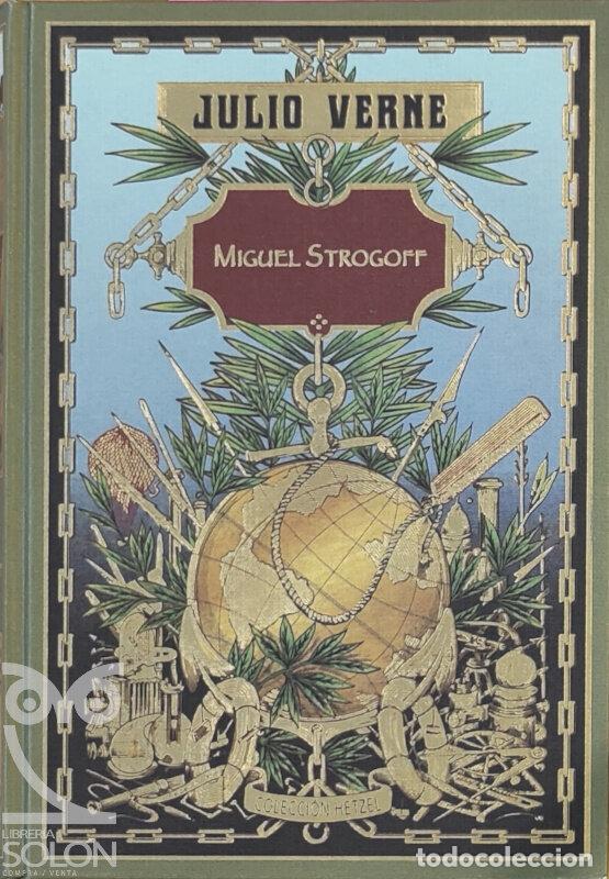Libros: Miguel Strogoff - Julio Verne - Foto 1