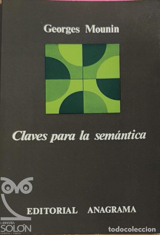Libros: Claves para la sem&aacute;ntica - Georges Mounin - Foto 1