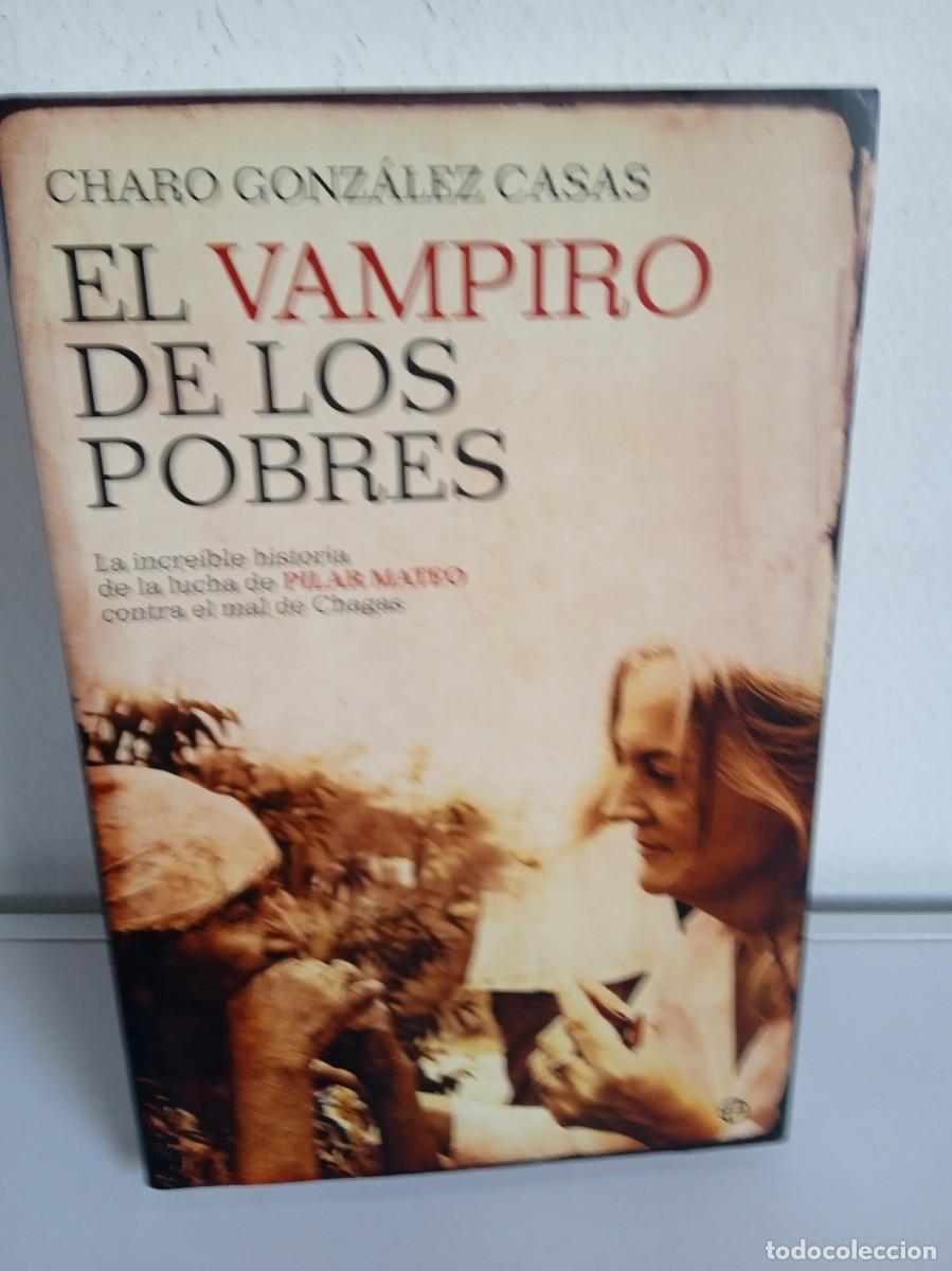 Libros: EL VAMPIRO DE LOS POBRES Charo Gonz&aacute;les Casas - Foto 1