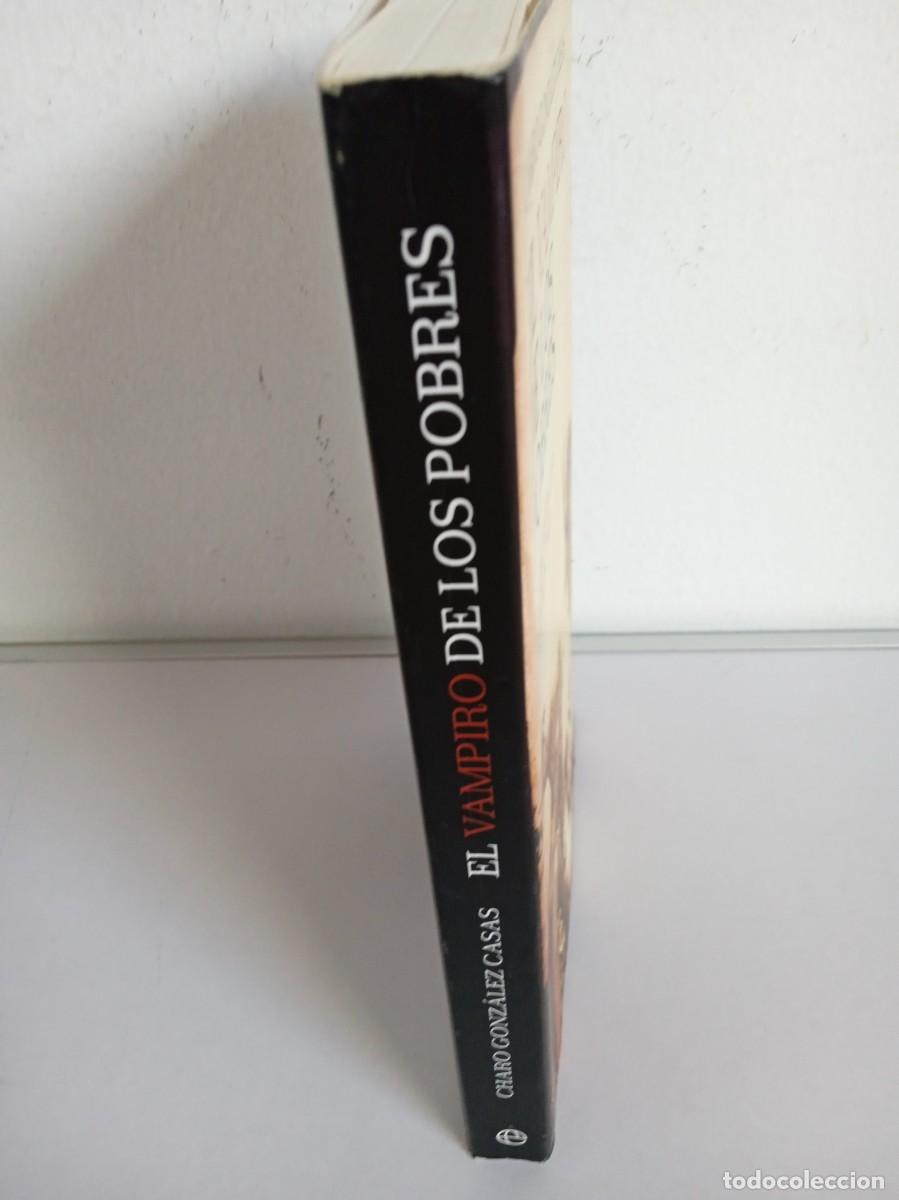 Libros: EL VAMPIRO DE LOS POBRES Charo Gonz&aacute;les Casas - Foto 2