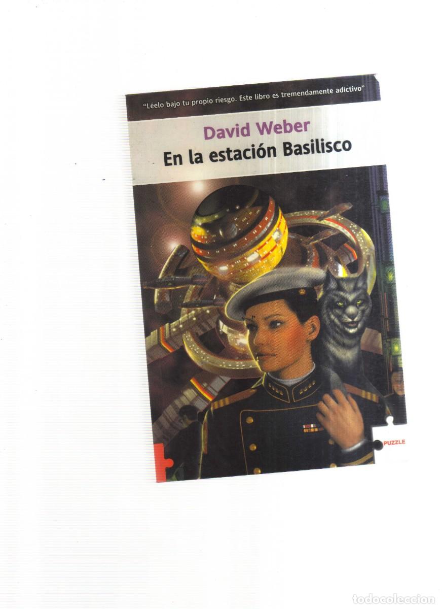 Libros: EN LA ESTACION BASILISCO DAVID WEBER - Foto 1