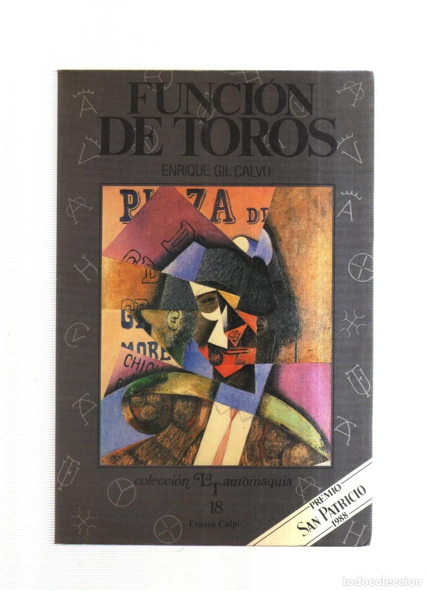 Libros: FUNCION DE TOROS ENRIQUE GIL CALVO - Foto 1