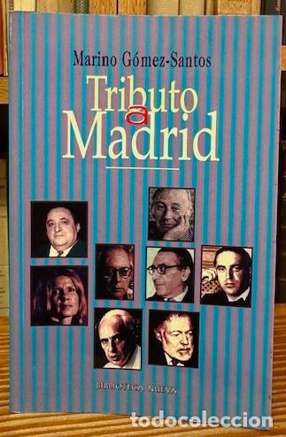 Libros: TRIBUTO A MADRID - GOMEZ-SANTOS, Marino - Foto 1